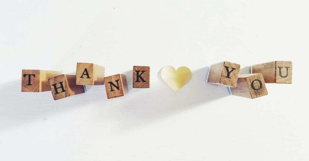 A thank you text which gives the reader a positive message. Gratitude leads to happiness